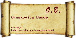 Oreskovics Bende névjegykártya
